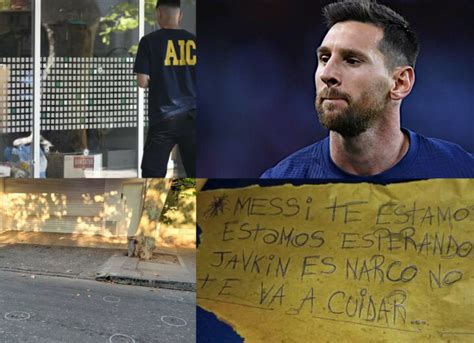 Lionel Messi Amenazado Tras Balacera Te Estamos Esperando