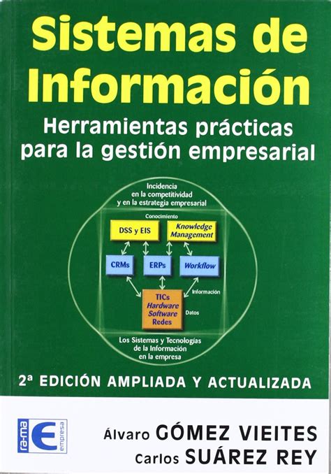 Sistemas De Informacion Herramientas Practicas Para La Gestion