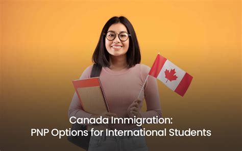 Canada Immigration Pnp Options For International Students Immilaw Global