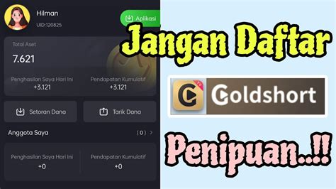 Jangan Daftar Aplikasi Goldshort Sebelum Lihat Video Ini Review Jujur