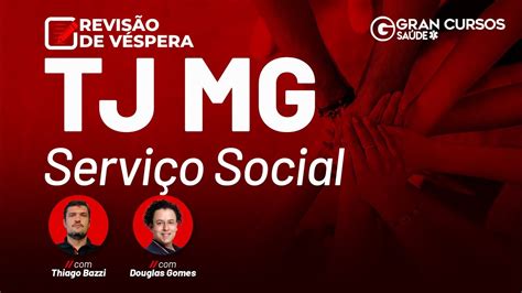 Concurso Tj Mg Servi O Social Revis O De V Spera Youtube