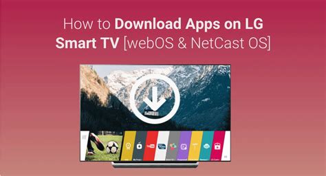 C Mo Descargar Aplicaciones En Un Televisor Lg Smart Tv Webos Y