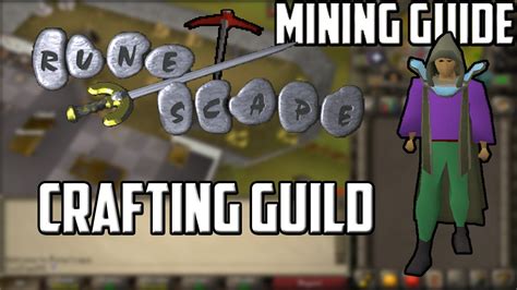 2007 Runescape Mining Guide Crafting Guild Youtube