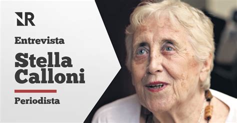 Stella Calloni Muchos Periodistas Han Dejado De Serlo Para