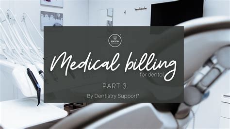 Medical Billing For Dental Part Series Part