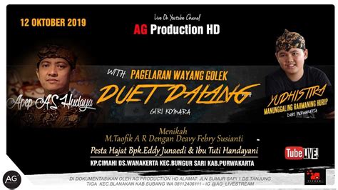 Live WAYANG GOLEK DUET DALANG Apep As Hudaya Yudistira Manunggal RH