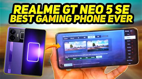 Realme Gt Neo 5 Se Best Phone Ever For BGMI PUBG Gaming Realme Gt Neo