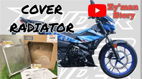 Install Cover Radiator At Suzuki Rider Fi Gp Edition Youtube