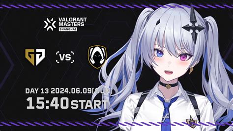 【valorant】vct Masters Shanghai Grandfinals ウォッチパーティ！ ※riotgames様特別許諾の元