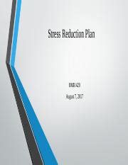 Stress Reduction Plan Pptx Stress Reduction Plan Hmr August