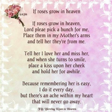 If A Rose Grow In Heaven Mom In Heaven Growing Roses Heaven