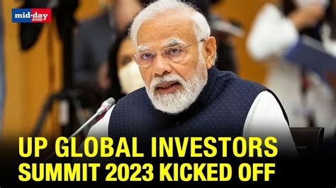 PM Modi Inaugurates Global Investors Summit 2023 In Lucknow