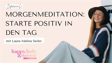 Special Morgenmeditation Um Positiv In Den Tag Zu Starten Youtube