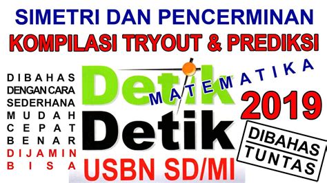 Simetri Dan Pencerminan Kompilasi Tryout Dan Prediksi Detik Detik