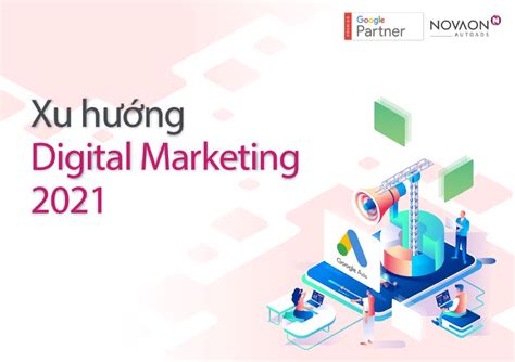 Digital Marketing 2021 Trend Autoads Báo Cáo Số Liệu Về Các Chỉ Số Digital Marketing Năm