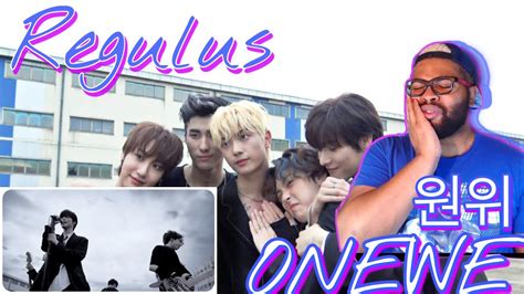 Onewe원위 야행성regulus Mv Reaction Topher Reacts Youtube