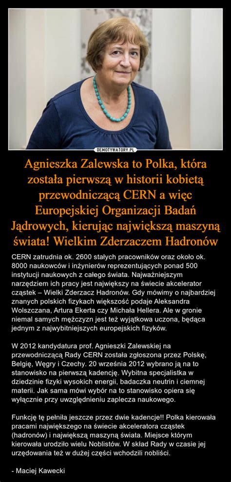 Agnieszka Zalewska To Polka Kt Ra Zosta A Pierwsz W Historii Kobiet