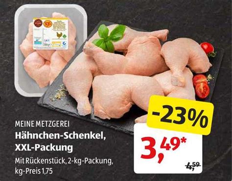 Meine Metzgerei Hähnchen schenkel Xxl packung Angebot bei ALDI SÜD