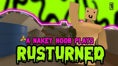 A Naked Noob Plays Rust On Unturned 1 YouTube