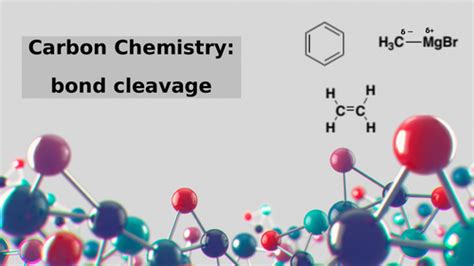 Chemistry Bond Cleavage Teaching Resources