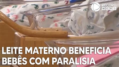 Leite Materno Pode Ajudar Beb S Paralisia Cerebral Aponta Estudo