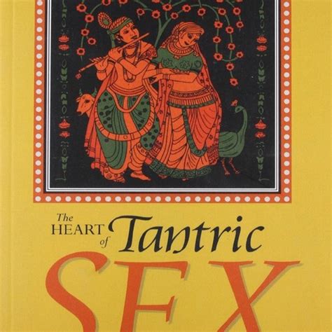 Stream Ebook[pdf] The Heart Of Tantric Sex A Unique Guide To Love And Sexual From Freassfdiiki