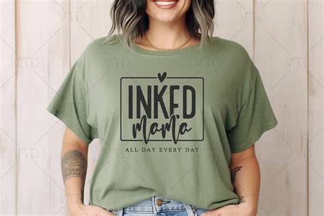 Inked Mama Svg Png Files Funny Mom Svg Mother S Day Svg Mama Tshirt Mama Shirts Strong