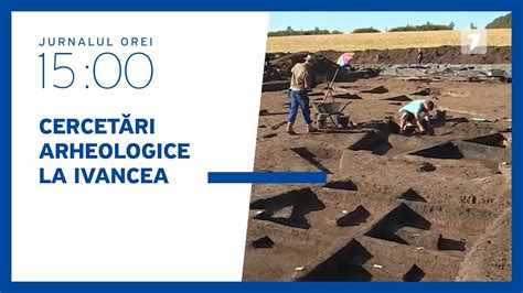 Descoperire arheologică în satul Ivancea o localitate din secolul II