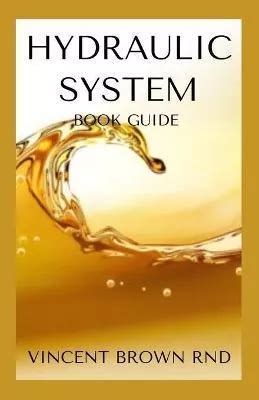 Libro Hydraulic System All You Need To Know About Hydra Cuotas