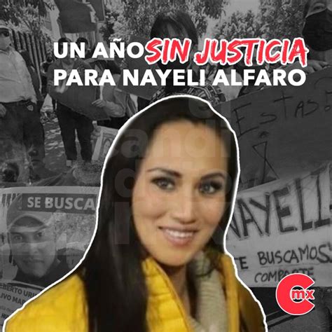 UN AÑO SIN JUSTICIA PARA NAYELI ALFARO El Candidato MX