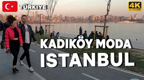 ISTANBUL 2022 Kadiköy Moda Coast Park Walk tour 4K UHD YouTube