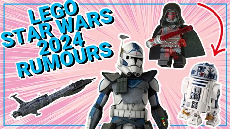 Lego Star Wars 2024 Rumors Release Date - Sara Wilone