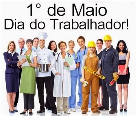 Parabéns aos Trabalhadores Saiba tudo sobre o feriado de 1º de maio