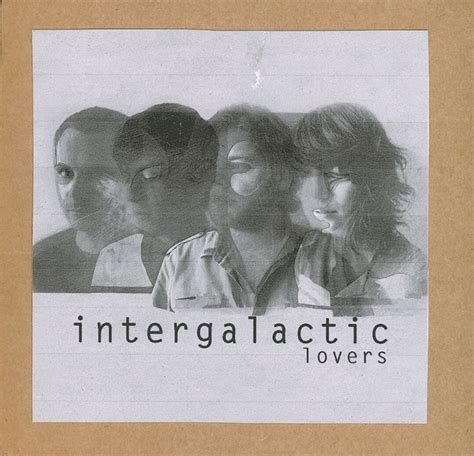 Intergalactic Lovers Intergalactic Lovers 2011 Cd Discogs