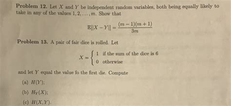 Solved Problem 12 Let X And Y Be Independent Random