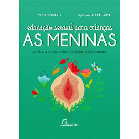 Educação Sexual Para Crianças As Meninas Papelaria Fonsecas