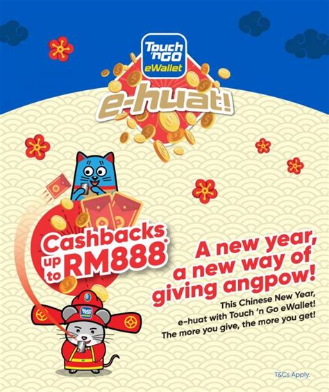 Touch N Go Ewallet E Huat Up To Rm Cashback Promotion Jan