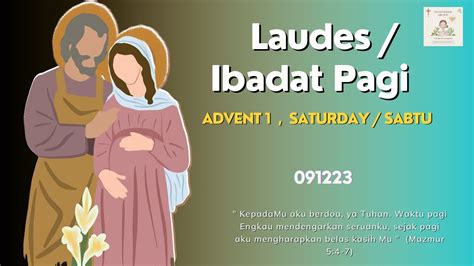 Ibadat Pagi Laudes Sabtu Dec Advent Pekan I Ibadat Harian