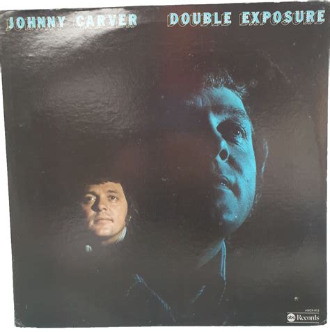 Johnny Carver Double Exposure Lp Vinyl Record Abc Records 1974 Vg Vg