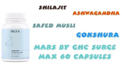 Mars By Ghc Surge Max Capsules Shilajit Ashwagandha Gokshura