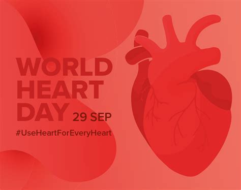 Celebrate World Heart Day 2022 Use A Heart For Every Heart