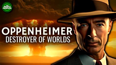 Oppenheimer - Destroyer of Worlds Documentary - NetHugs.com