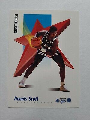 DENNIS SCOTT 1991 92 SKYBOX BASKETBALL CARD 205 E5542 EBay