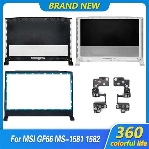 New For Msi Gf66 Ms 1581 1582 Katana Gf66 Series Lcd Back Cover Front