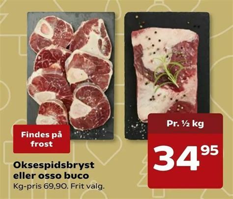 Oksespidsbryst Eller Osso Buco Tilbud Hos SuperBrugsen