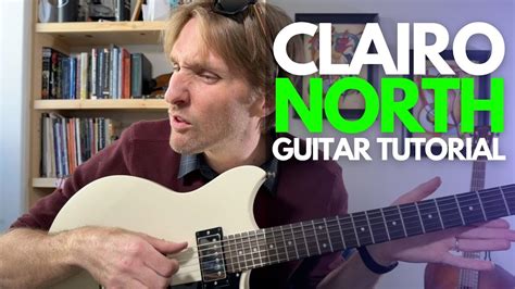 North by Clairo Guitar Tutorial - Guitar Lessons with Stuart! - YouTube