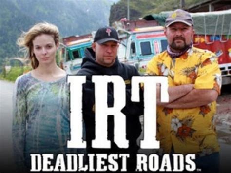 Irt Deadliest Roads Season 1 Air Dates And Countdown