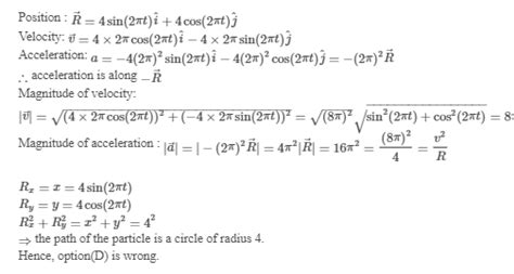 The Position Vector Of A Particle R As A Of Time Is Given By R 4 Sin