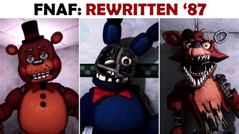 Fnaf Rewritten 87 Extras All Animatronics After Beating The Game