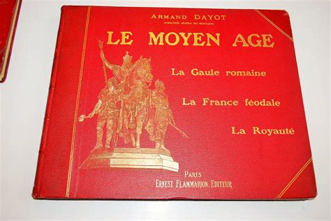 Le Moyen Age La Gaule Romaine Les Invasions La France Féodale La